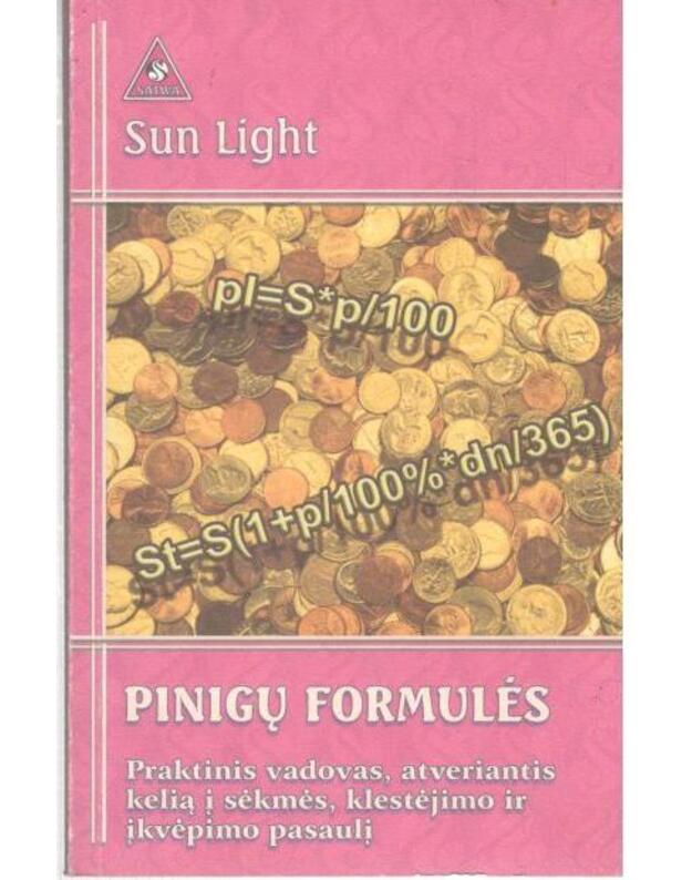 Pinigų formulės - Light Sun