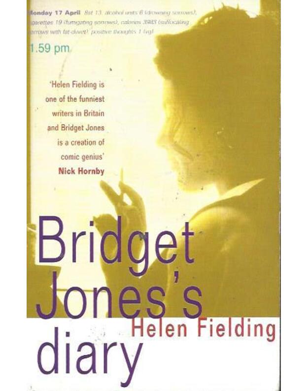 Bridget Jones s Diary - Helen Fielding