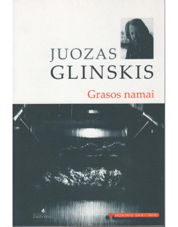 Grasos namai - Juozas Glinskis