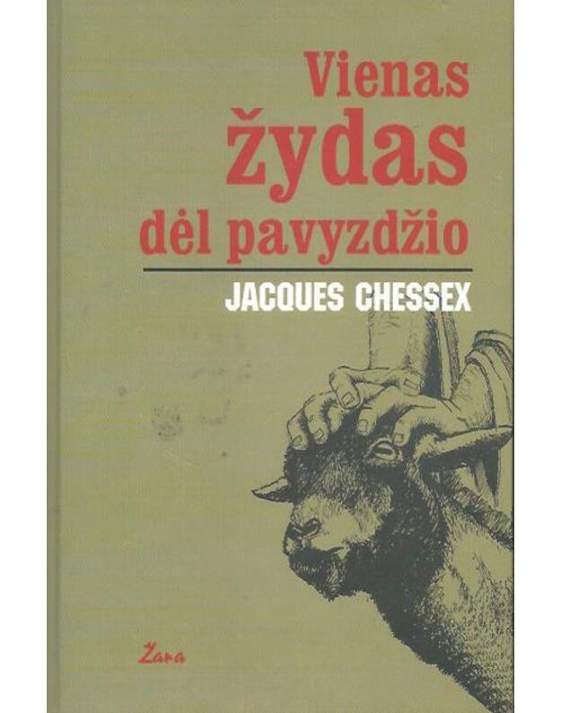 Vienas žydas dėl pavyzdžio - Chessex Jacques