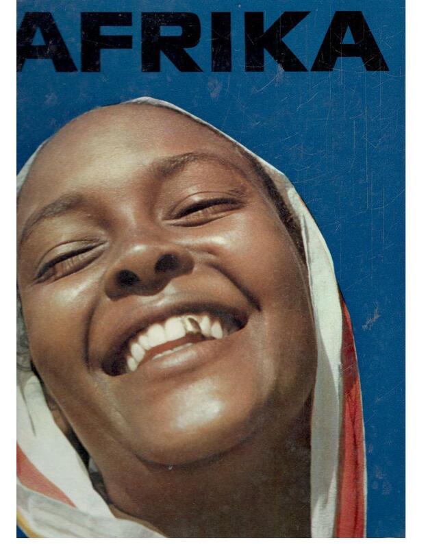Afrika. Foto 1972 - Bartsch Ernst, Noelle Werner