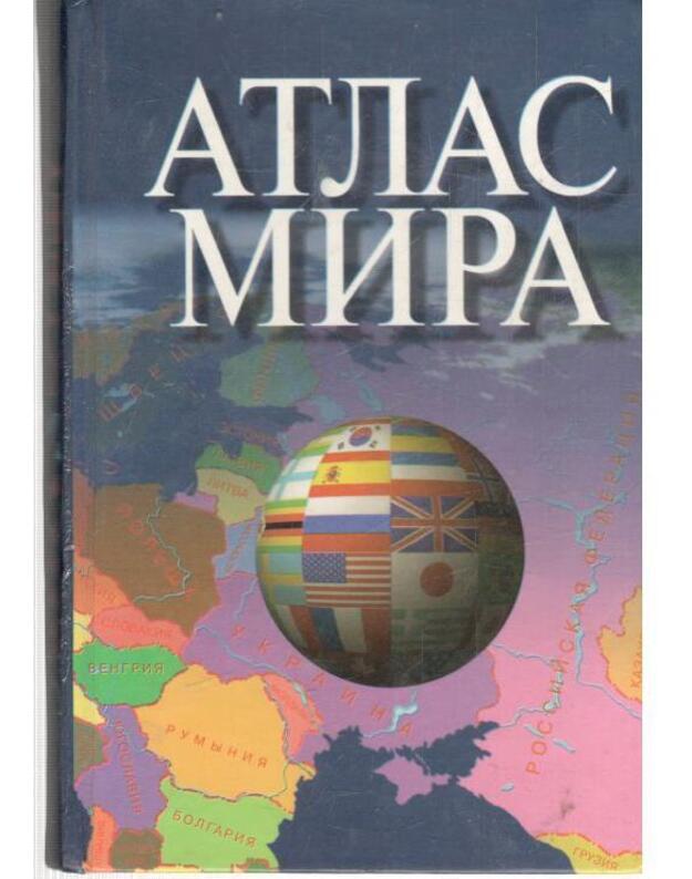 Atlas mira 2001 - gl. redaktor N. Polunkina