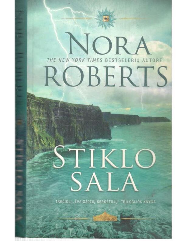Stiklo sala. Trečioji Žvaigždžių sergėtojų trilogijos knyga - Roberts Nora