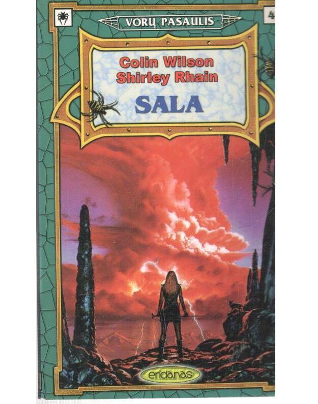 Sala. Mokslinis fantastinis romanas / Vorų pasaulis 4 - Wilson Colin