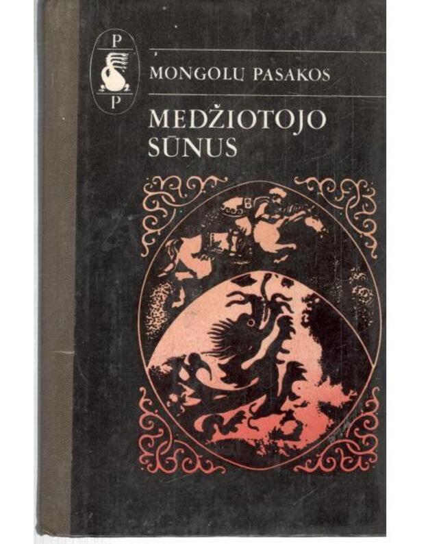 Medžiotojo sūnus / Pasaulio pasakos - Mongolų pasakos