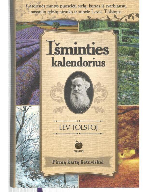 Išminties kalendorius / Pirmą kartą lietuviškai - Tolstoj Lev
