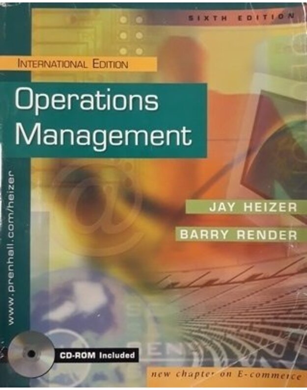 Operations Management. Sixth edition - Heizer Jay, Render Barry