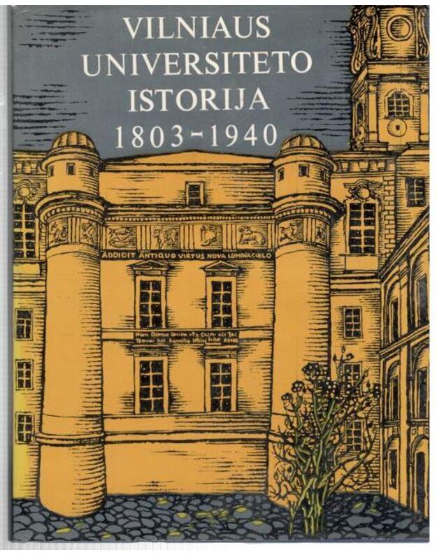Vilniaus universiteto istorija 1803-1940 - Redakcinė kolegija
