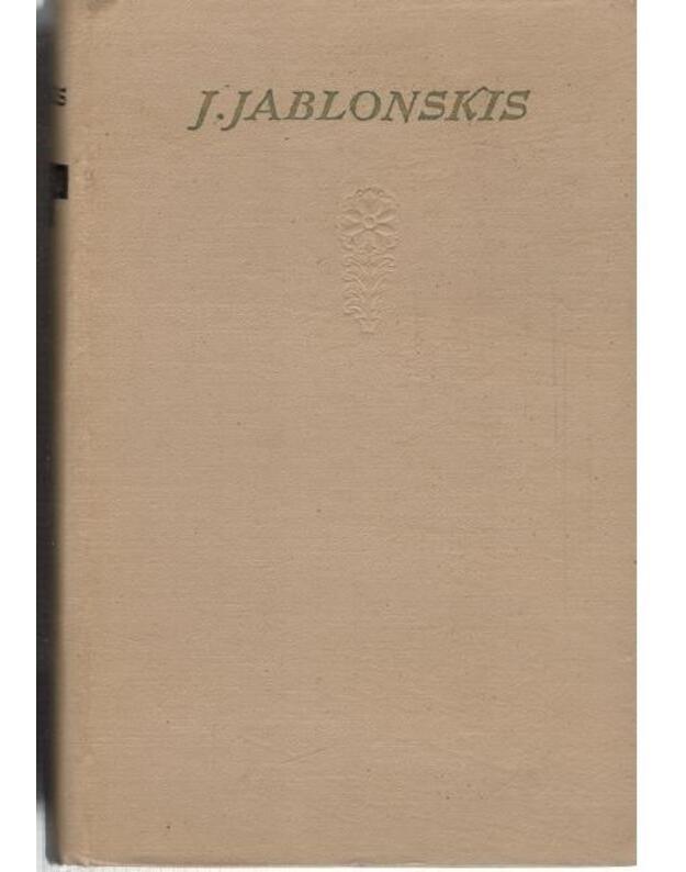 J. Jablonskis. Rinktiniai raštai, 2 tomai. T. 1  - Jablonskis J.