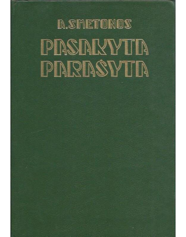 A. Smetonos pasakyta parašyta 1927-1934 - Smetona Antanas