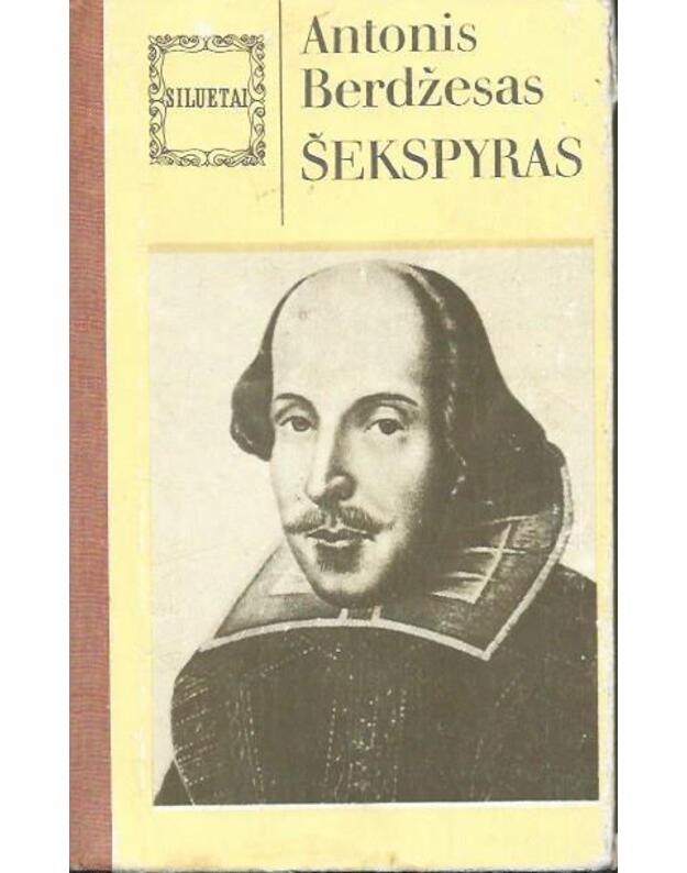 Šekspyras / Siluetai - Berdžesas Antonis