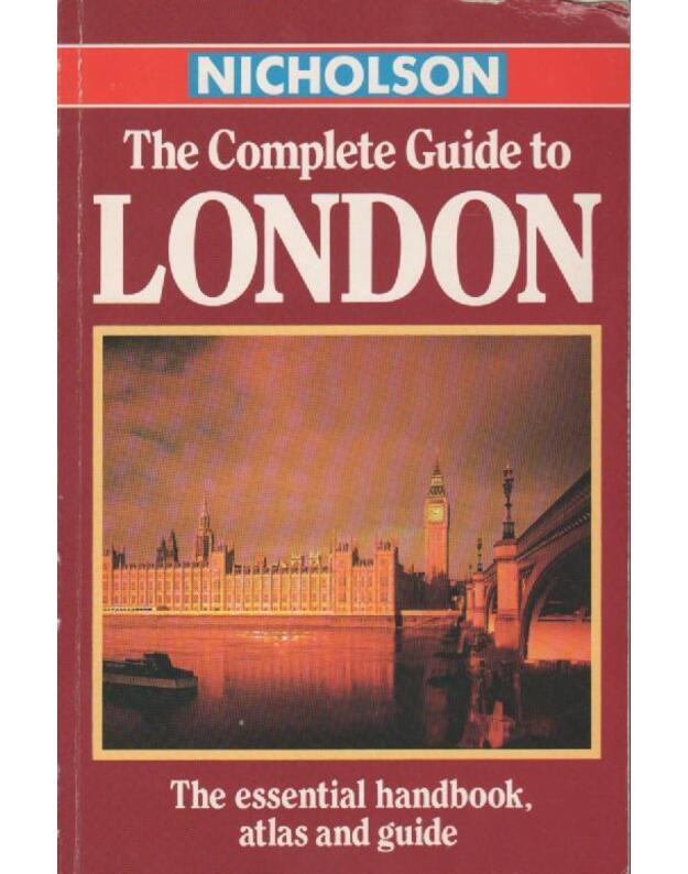 The complete guide to london - Nicholson