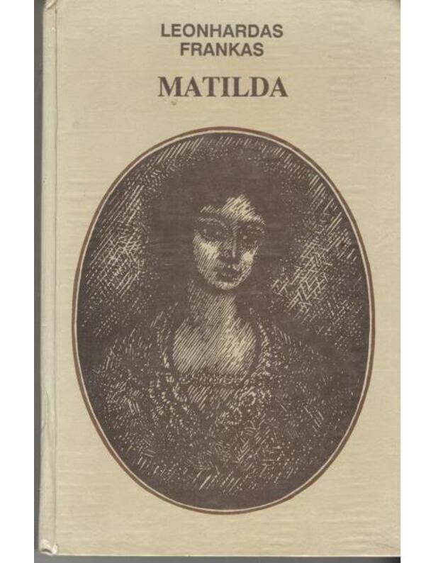 Matilda / 1992 - Frankas Leonhardas 