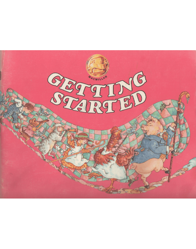 Getting Started - Arnold Virginia A., Smith Carl B., Flood James, Lapp Diane