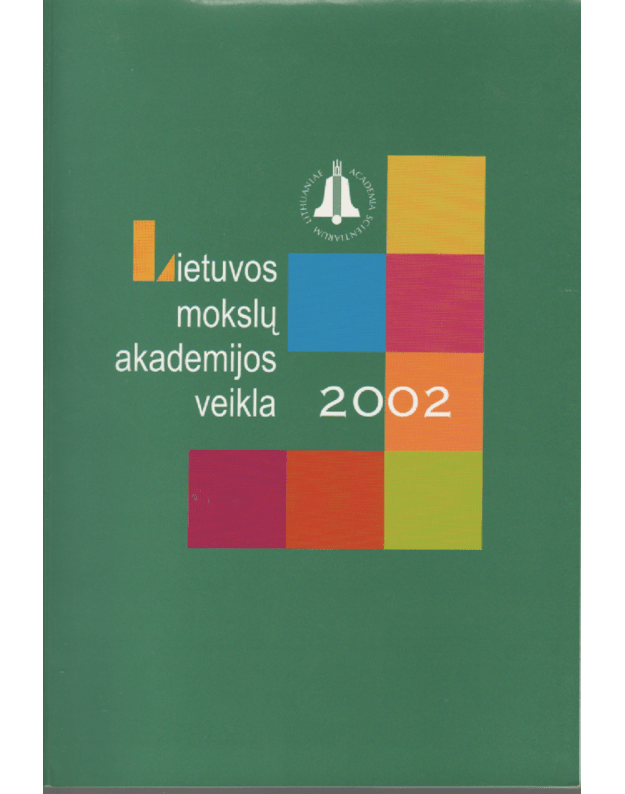 Lietuvos mokslų akademija 2002 - Autorių kolektyvas