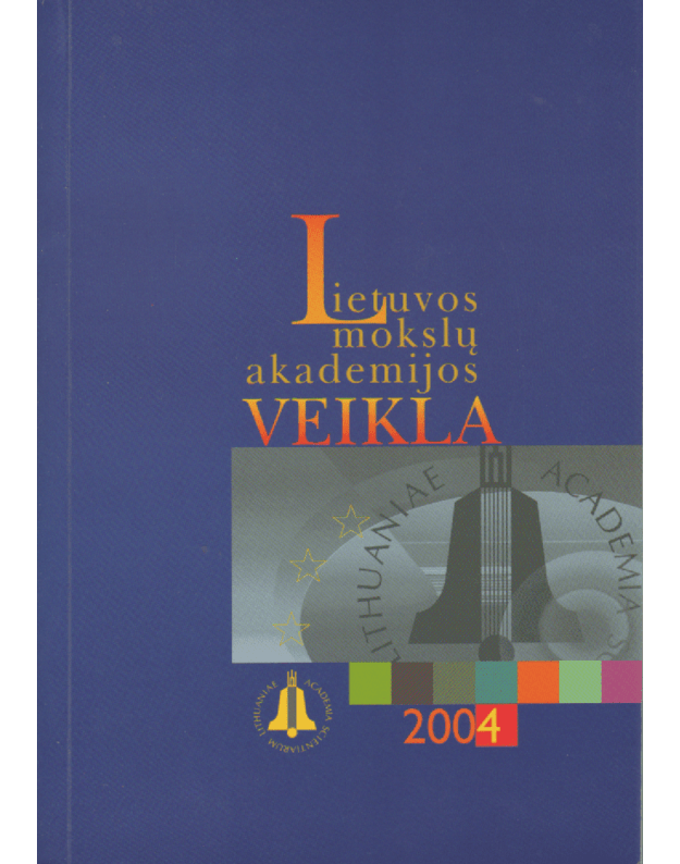Lietuvos mokslų akademija 2004 - Autorių kolektyvas