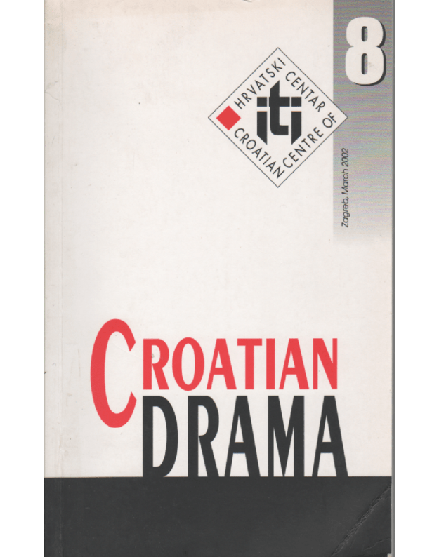 Croatian drama 8 - Croatian centre of Iti-unesco