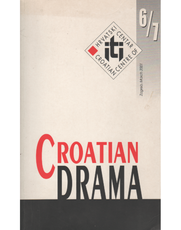 Croatian drama 6/7 - Croatian centre of Iti-unesco
