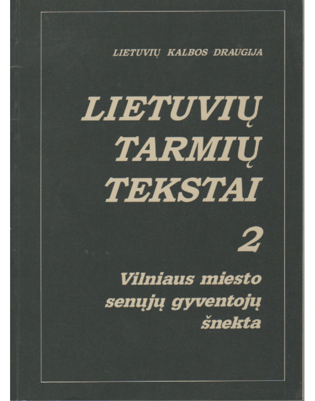 Lietuvių tarmių tekstai 2 - Lietuvių kalbos draugija