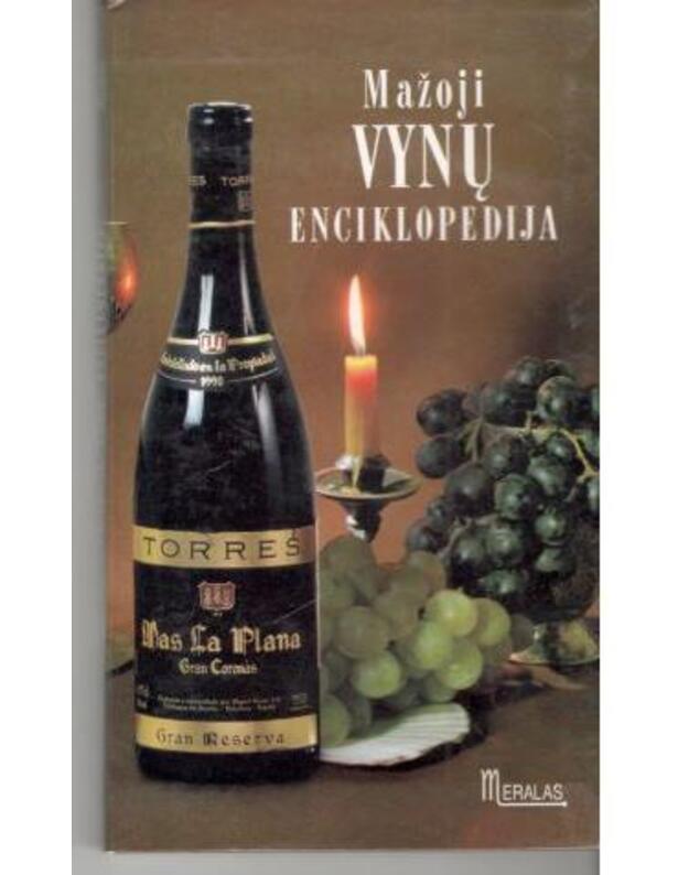 Mažoji vynų enciklopedija - Bielefeld Jochen G.