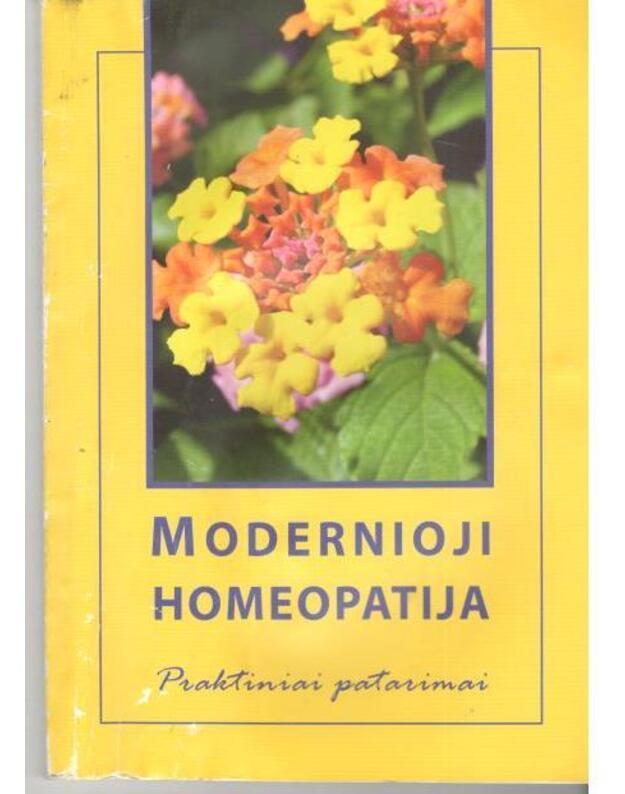 Modernioji homeopatija. Praktiniai patarimai - 