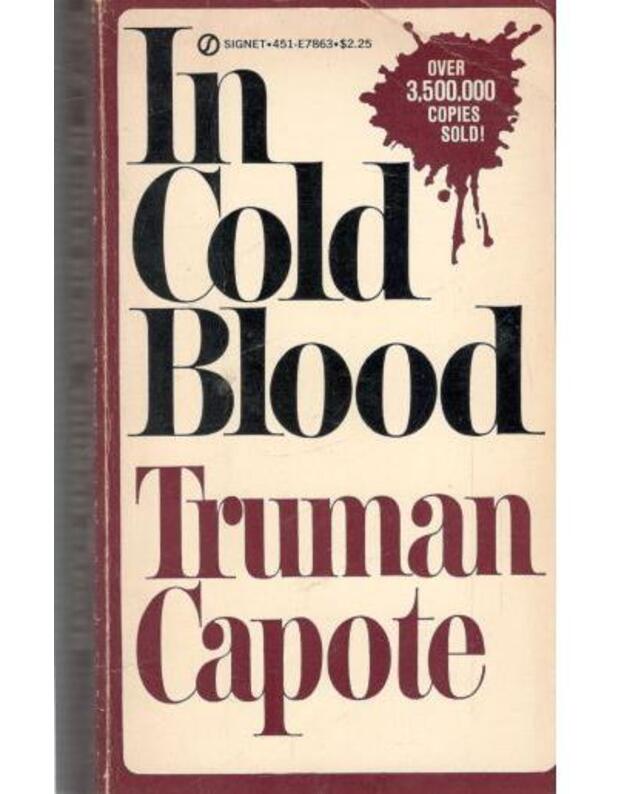 In Cold Blood - Capote Truman 