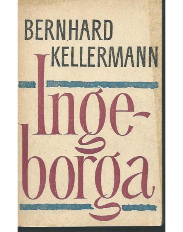 Ingeborga - Kellerman Bernhard 