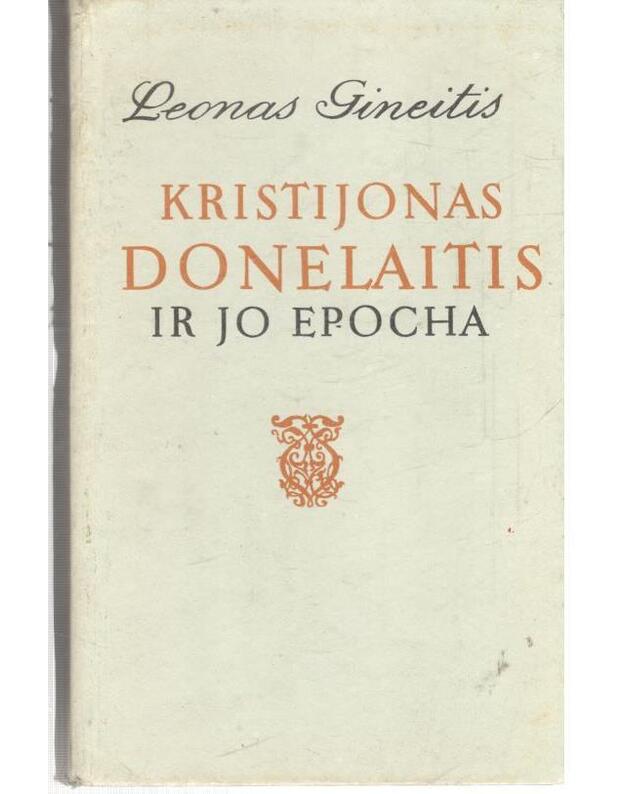 Kristijonas Donelaitis ir jo epocha - Gineitis Leonas