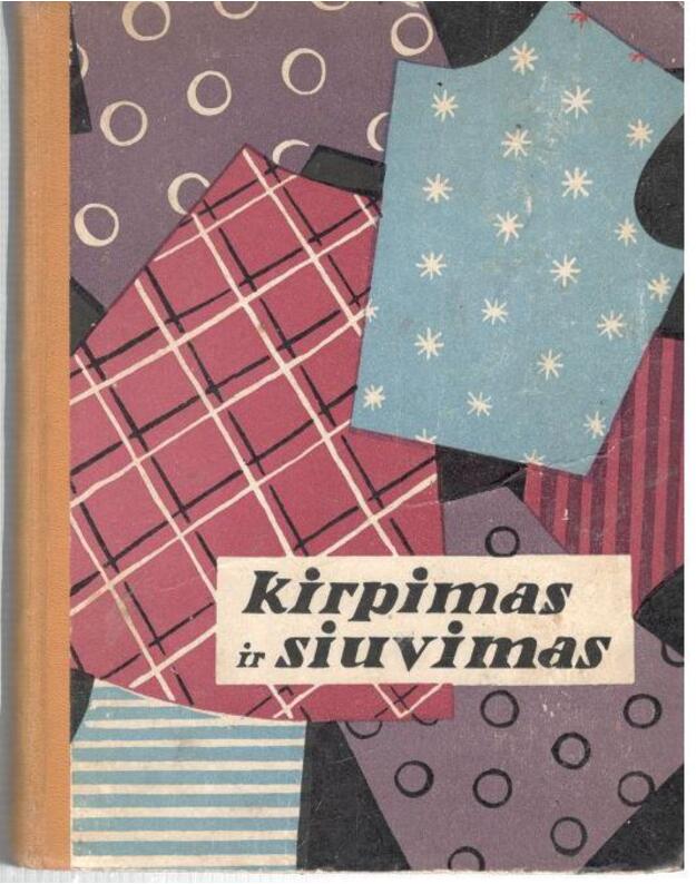 Kirpimas ir siuvimas 1961 - Lisauskienė Jadvyga ir Masiokaitė Marijona