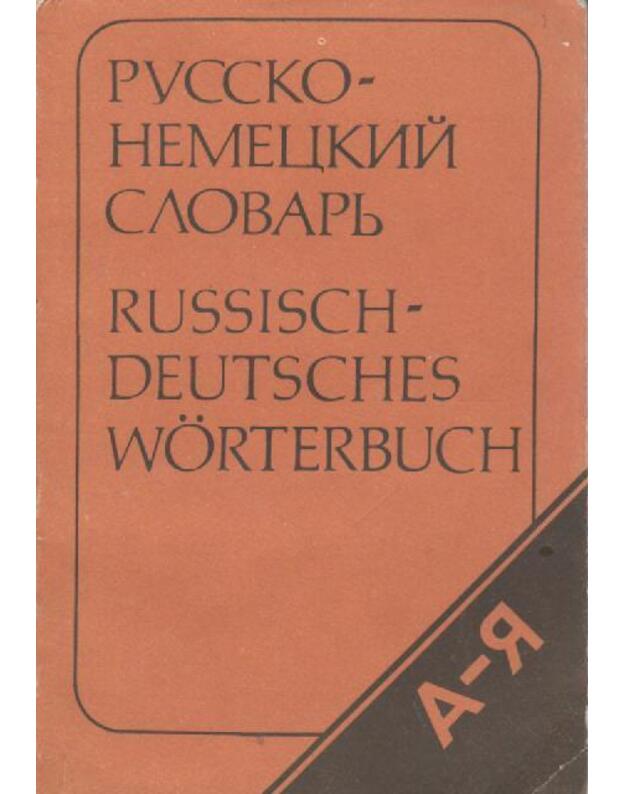 Russko-nemeckij slovarj / Russisch deutsches worterbuch - Kuzavliov V. E. / Kusawljov V. J.