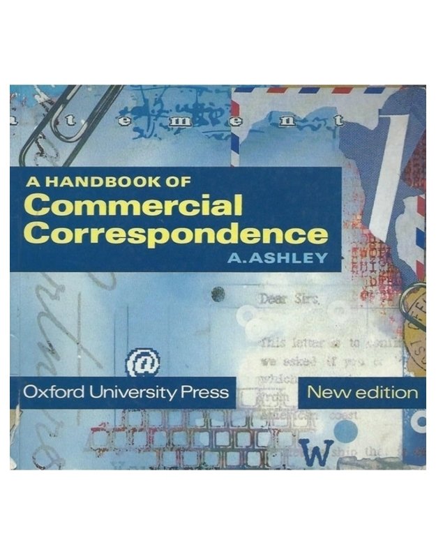 A handbook of commercial correspondence - A. Ashley