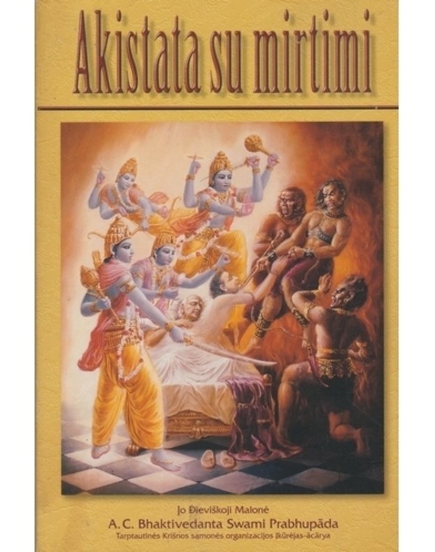 Akistata su mirtimi - Swami Prabhupada