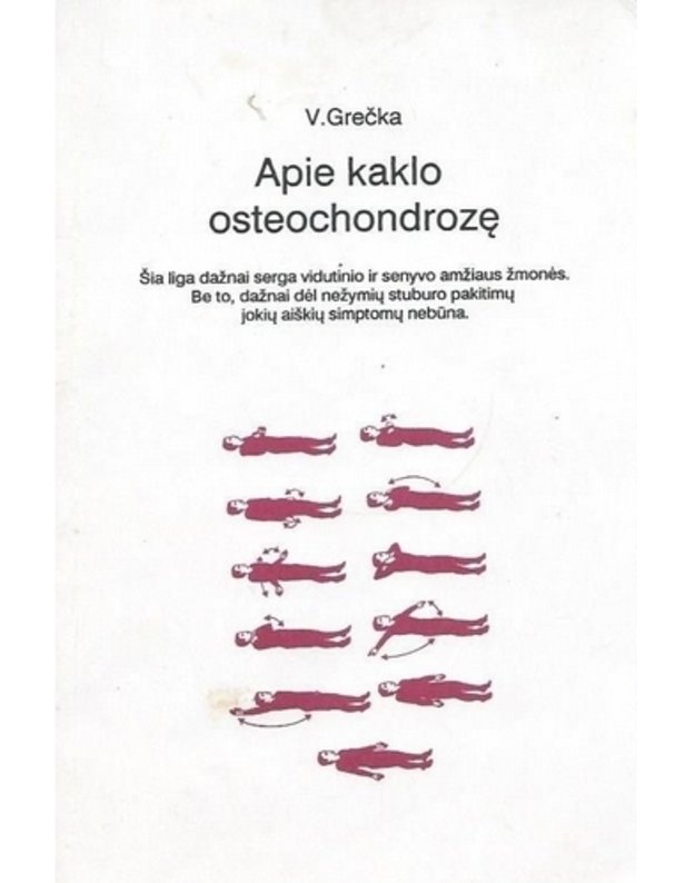 Apie kaklo osteochondrozę / Gydytojas pataria - Grečka Viačeslavas