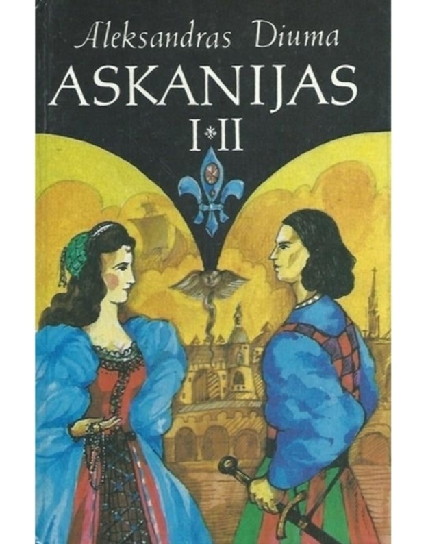 Askanijas I-II - Aleksandras Diuma