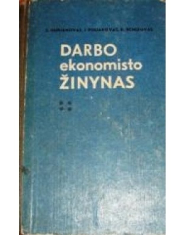 Darbo ekonomisto žinynas - S. Gurianovas, I. Poliakovas, K. Remizovas