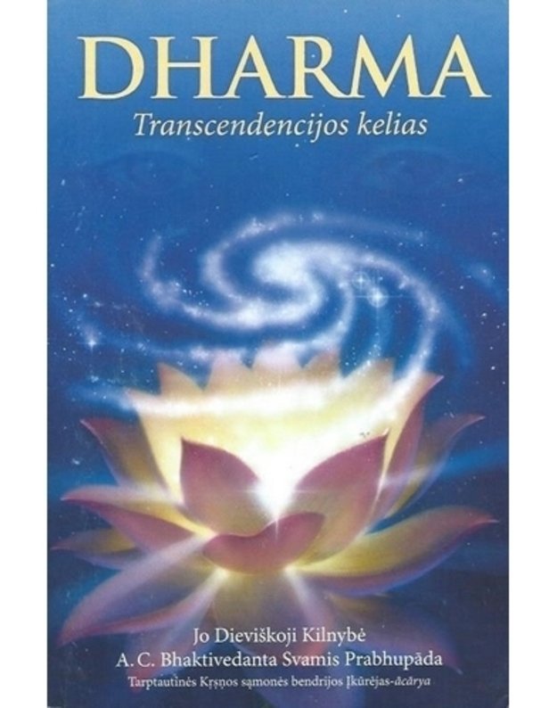 Dharma. Transcendencijos kelias - Svamis Prabhupada
