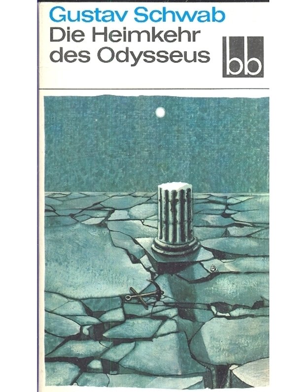 Die Heimkehr des Odysseusb / BB353 - Gustav Schwab