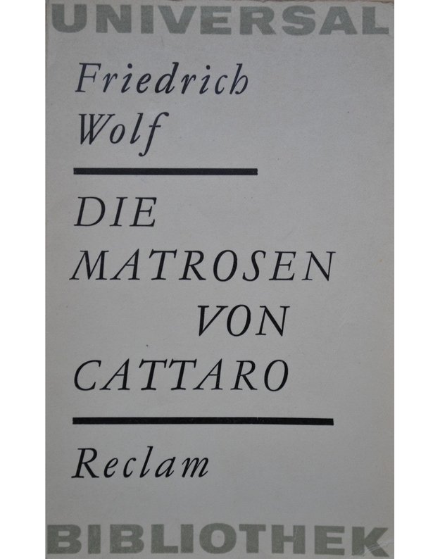 Die Matrosen von Cattaro - Friedrich Wolf