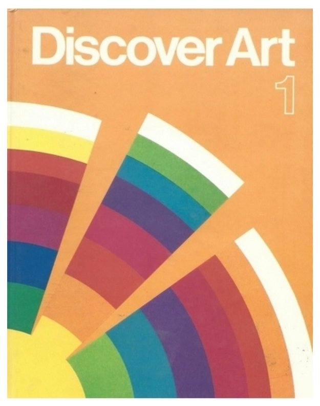 Discover art. Grade 1 - Laura H. Chapman