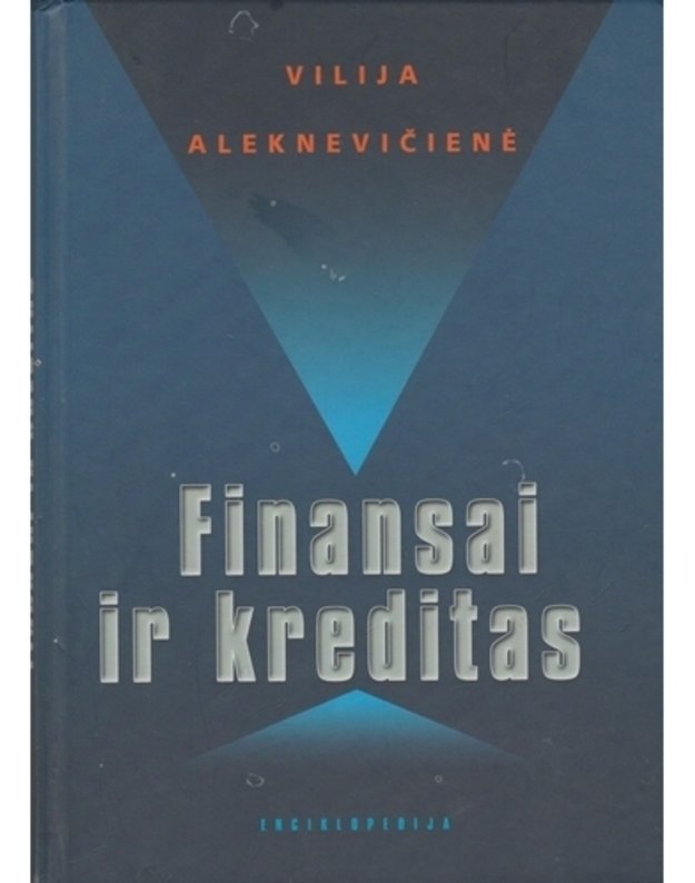 Finansai ir kreditas - Vilija Aleknevičienė