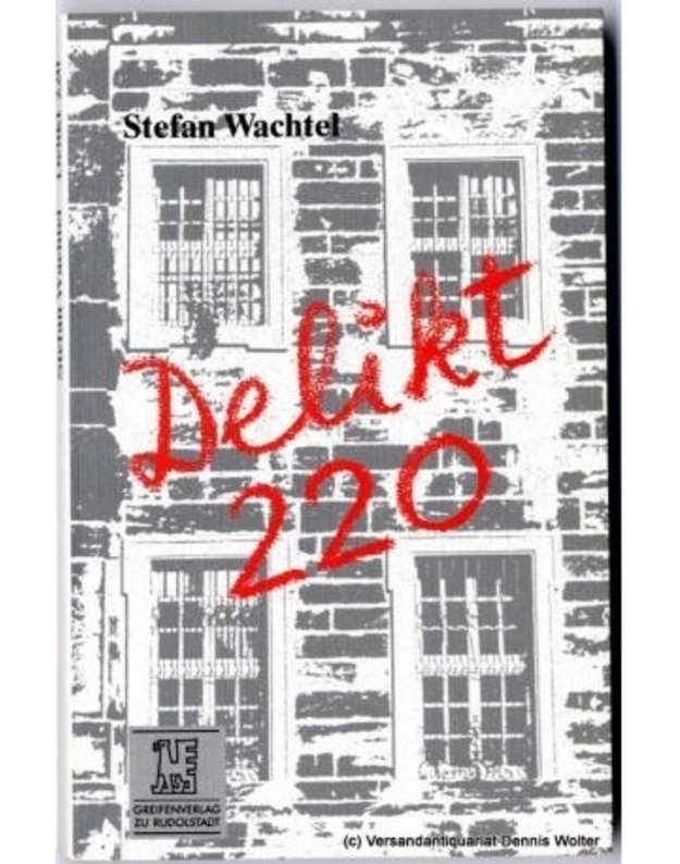 Delikt 220 - Stefan Wachtel