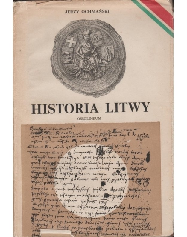 Historia Litwy - Ochmanski Jerzy