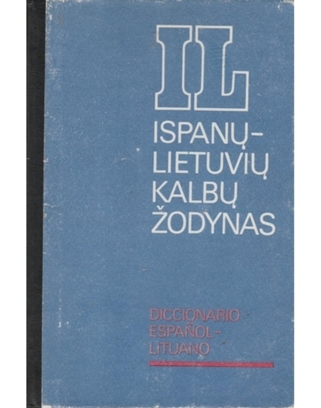Ispanų-lietuvių žodynas / Diccionario espanol-litunao  - Petrauskas Valdas V.