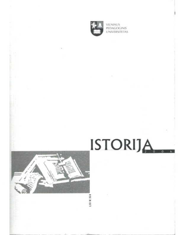 Istorija 2006. Lietuvos aukštųjų mokyklų mokslo darbao LSIV/64 - Redakcinė kolegija