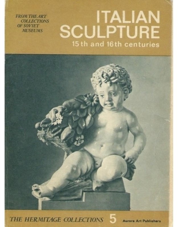 Italian sculpture 15th and 16th centuries - bendri autoriai