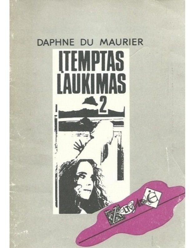 Įtemptas laukimas 1-2 - Daphne du Maurier