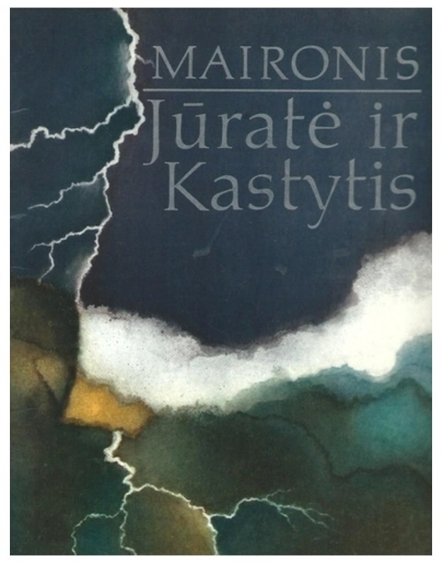 Jūratė ir Kastytis / 1979 - Maironis