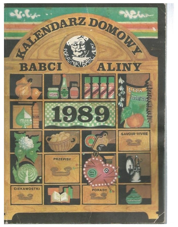 Kalendarz domowy babci Aliny 1989 - babcia Alina