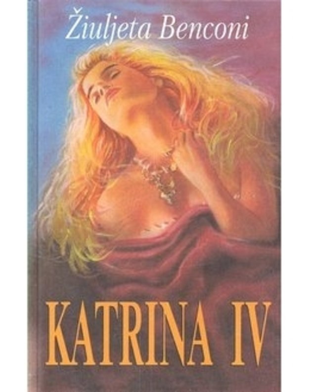 Katrina IV - Benconi Žiuljeta
