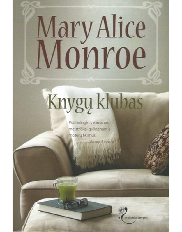 Knygų klubas - Mary Alice Monroe